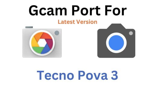 Tecno Pova 3 Gcam Port