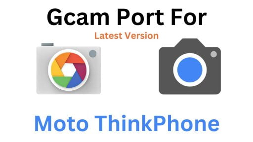 Moto ThinkPhone Gcam Port