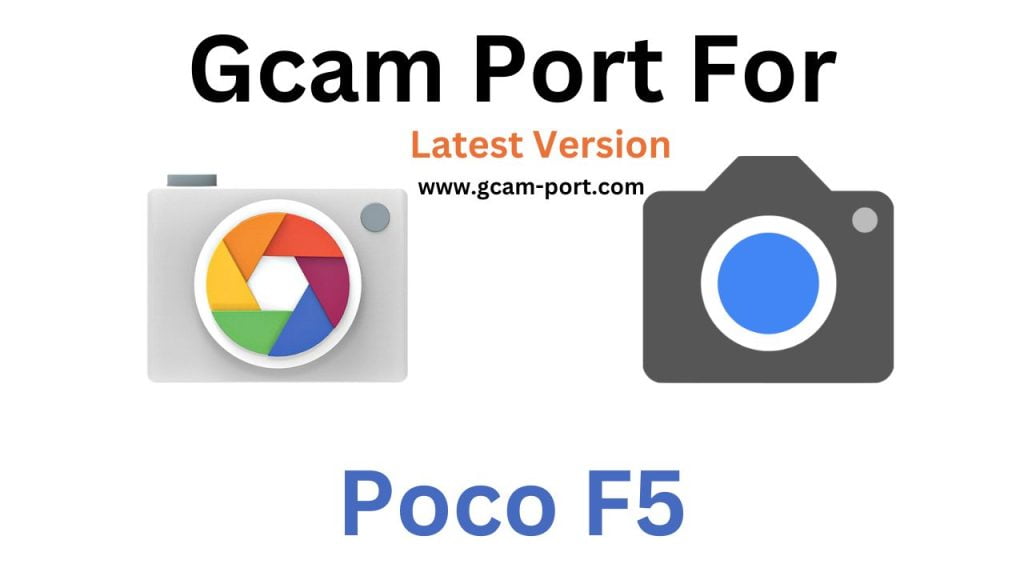 Poco F5 GCam Port