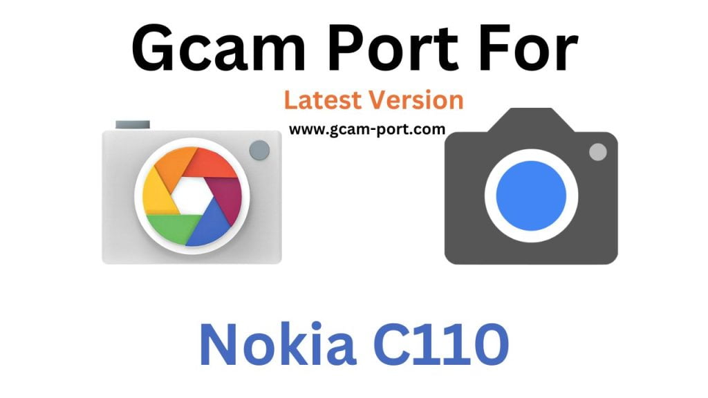Nokia C110 GCam Port