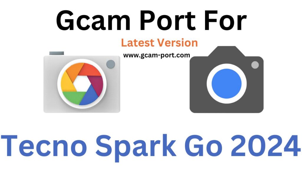 Tecno Spark Go 2024 GCam Port